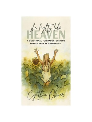 cover image of She Fights Like Heaven